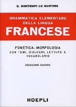 BONTEMPI-LO MARTIRE, Grammatica elementare della lingua francese