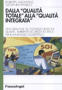 SALOMONE-FRANCO, Dalla qualit totale alla qualit integrata