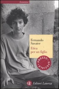 SAVATER FERNANDO, Etica per un figlio