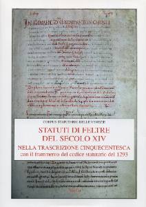 FUSARO DILETTA, Statuti di Feltre del secolo XIV