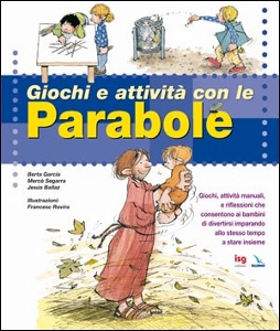 AA.VV., Giochi e attivit con le parabole