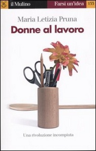 PRUNA MARIA LETIZIA, Donne al lavoro