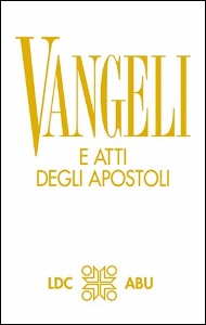 , Vangeli e atti degli apostoli