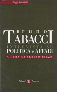 TABACCI BRUNO, Intervista su politica e affari