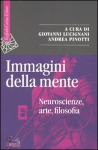 LUCIGNANI-PINOTTI, Immagini della mente