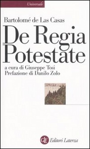 DE LAS CASAS, De regia potestate