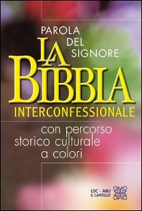 , Parola del Signore. Bibbia interconfessionale.