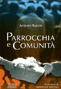 RUCCIA ANTONIO, Parrocchia e comunit