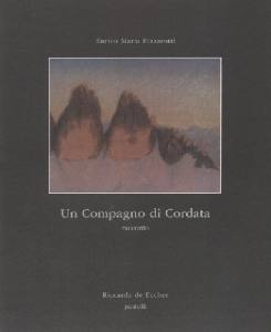 PIZZAROTTI ENRICO, Un compagno di cordata