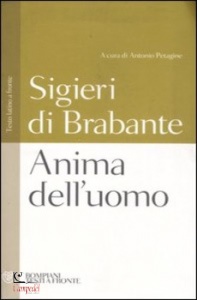 Sigieri di Brabante, Anima dell