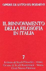 ROSMINI ANTONIO, Rinnovamento della filosofia in Italia V.7