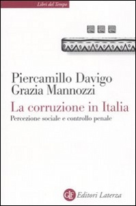 DAVIGO - MAZZONI, La corruzione in Italia