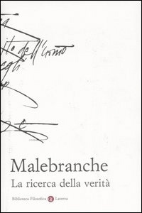 MALEBRANCHE, La ricerca della verit