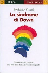 VICARI STEFANO, La sindrome di Down