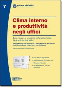 SCHIAVON STEFANO, Clima interno e produttivit negli edifici