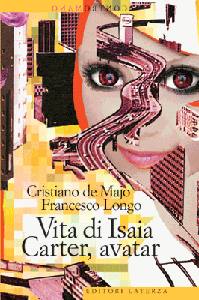 DE MAJO LONGO, Vita di Isaia Carter, avatar