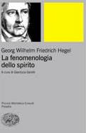 HEGEL FRIEDRICH, Fenomenologia dello spirito