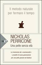 PERRICONE NICHOLAS, Una pelle senza eta