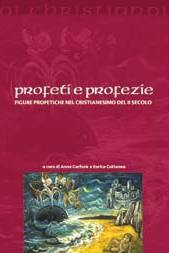 CANFORA - CATTANEO, Profeti e profezia