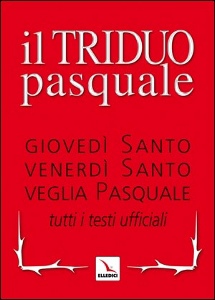 ELLEDICI, Il triduo pasquale. I testi ufficiali