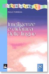 TORRESAN PAOLO, Intelligenze e didattica delle lingue