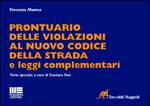 MANNA VINCENZO, Prontuario delle violazioni al nuovo codice strada