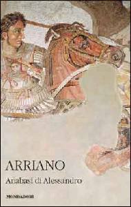 ARRIANO, Anabasi di Alessandro