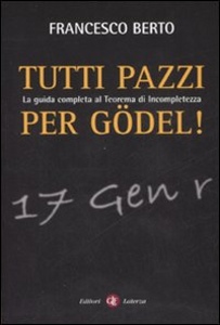 BERTO FRANCESCO, Tutti pazzi per Godel