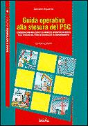 SQUARCIA GIOVANNI, Guida operativa alla stesura del PSC