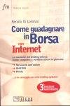 DI LORENZO RENATO, Come guadagnare in borsa con internet