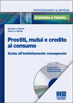 LO MARTIRE DIANELLA, Prestiti mutui a credito al consumo