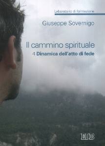 SOVERNIGO GIUSEPPE, Il cammino spirituale 4