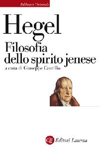 HEGEL, Filosofia dello spirito jenese