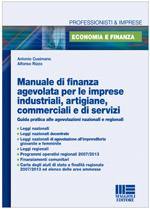 CUSIMANO - RIZZO, Manuale di finanza agevolata per le imprese