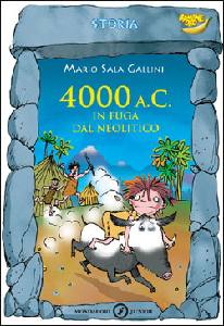 SALA MARIO, 4000 a.c. In fuga dal neolitico