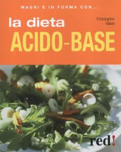 VASEY CHRISTOPHER, La dieta acido-base