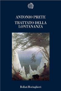 PRETE ANTONIO, Trattato della lontananza