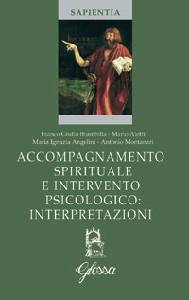 AA.VV., Accompagnamento spirituale- intervento psicologico