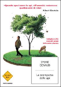 COYAUD SYLVIE, La scomparsa delle api