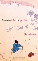 BARONE MARTA, Miriam delle cose perdute