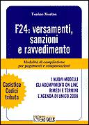 MORINA TONINO, F 24:versamenti sanzioni e ravvedimento