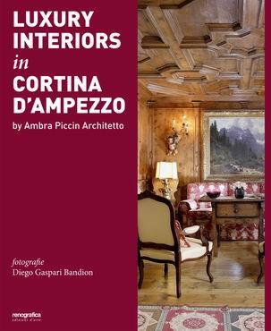 PICCIN AMBRA, Luxury interiors in Cortina d