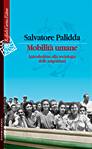 PALIDDA SALVATO, Mobilit umane. Sociologia delle migrazioni