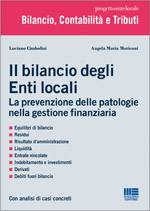 CIMBOLINI LUCIANO, Il bilancio degli enti locali : la prevenzione del