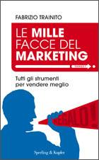 TRAINITO FABRIZIO, Le mille facce del marketing