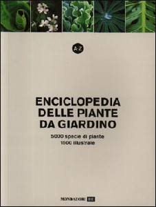 AA.VV., Enciclopedia delle piante da giardino   A - Z
