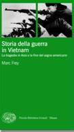 FREY MARC, Storia della guerra in Vietnam