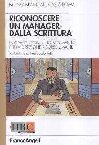 BRANCATI - POMA, Riconoscere un manager dalla scrittura