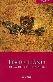 TERTULLIANO, Difesa del cristianesimo (testo latino a fronte)