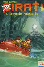 ARCHER CHRIS, Il diamante maledetto - Pirati -